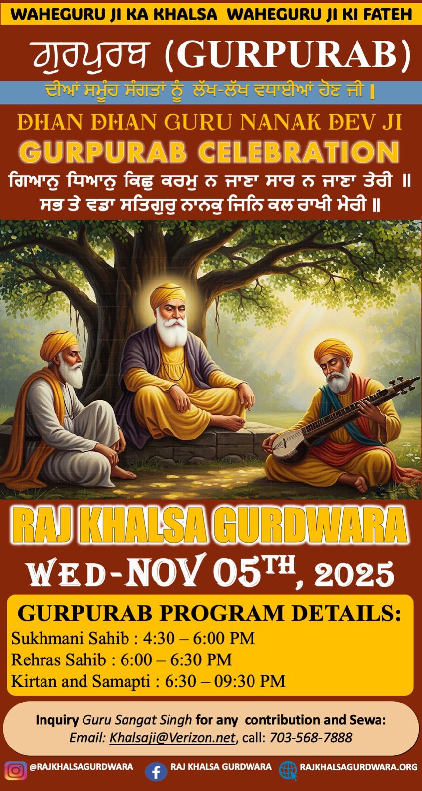 Guru Nanak Dev Ji Gurpurab @ RAJ KHALSA GURDWARA